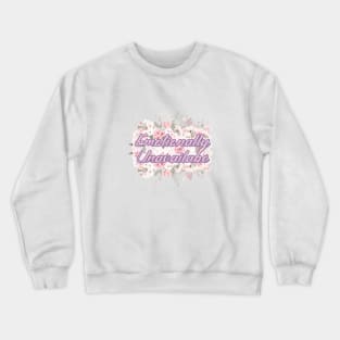 Emotionally Unavailable - A Floral Print Crewneck Sweatshirt